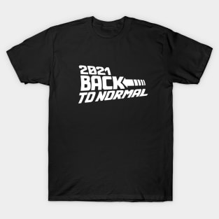 2021 Back to normal Lockdown Corona vaccine future T-Shirt